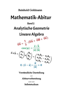 Mathematik-Abitur Band 2 von Goldmann,  Reinhold