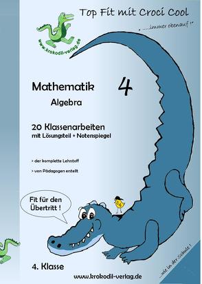 Mathematik Algebra 4. Schuljahr von Dr. Hofmann,  Sabine, Sparrer,  Martina