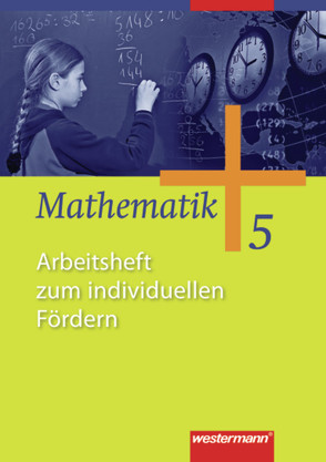 Mathematik – Allgemeine Ausgabe 2006 für die Sekundarstufe I von Herling,  Jochen, Koepsell,  Andreas, Kuhlmann,  Karl-Heinz, Scheele,  Uwe, Wilke,  Wilhelm