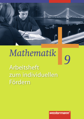 Mathematik – Allgemeine Ausgabe 2006 für die Sekundarstufe I von Herling,  Jochen, Koepsell,  Andreas, Kuhlmann,  Karl-Heinz, Scheele,  Uwe, Wilke,  Wilhelm