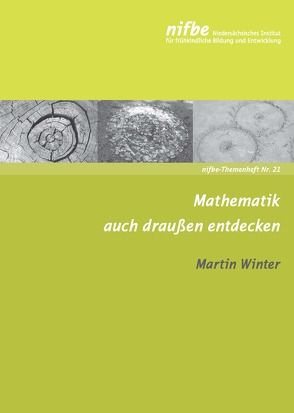 Mathematik auch draußen entdecken von Winter,  Martin