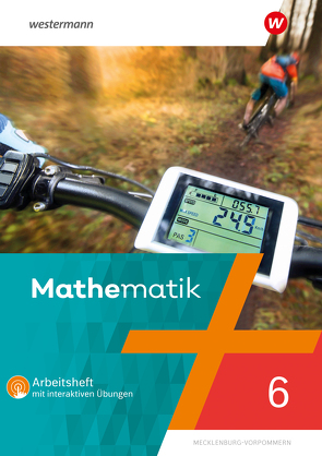 Mathematik – Ausgabe 2019 für Regionale Schulen in Mecklenburg-Vorpommern von Liebau,  Bernd, Scheele,  Uwe, Wilke,  Wilhelm