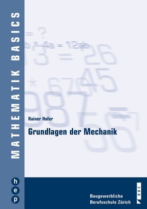 Grundlagen der Mechanik von Hofer,  Rainer