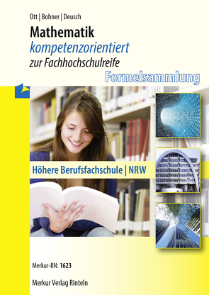 Mathematik von Bohner,  Kurt, Deusch,  Ronald, Ott,  Roland