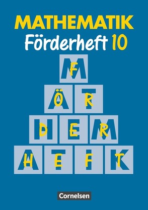 Mathematik Förderschule – Förderhefte – Band 10 von Gathen,  Heribert, Gonsior,  Gertrud, Kirsch,  Rolf, Klauer,  Karl-Josef, Sommer,  Marita, Spiekermann,  Michaela, Spiekermann,  Thomas