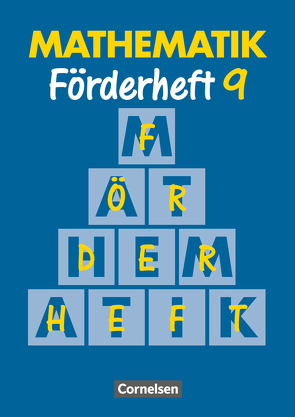 Mathematik Förderschule – Förderhefte – Band 9 von Gathen,  Heribert, Gonsior,  Gertrud, Kirsch,  Rolf, Klauer,  Karl-Josef, Sommer,  Marita, Spiekermann,  Michaela, Spiekermann,  Thomas