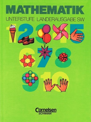 Mathematik Förderschule – Länderausgabe Südwest / Unterstufe – Gesamtband – Schülerbuch von Gathen,  Heribert, Gonsior,  Gertrud, Kellenter,  Wolfgang, Kirsch,  Rolf, Klauer,  Karl-Josef, Minkenberg,  Gertrud, Ruchatz,  Erwin, Sommer,  Marita, Wember,  Franz B.