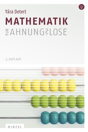 Mathematik für Ahnungslose von Detert,  Yára