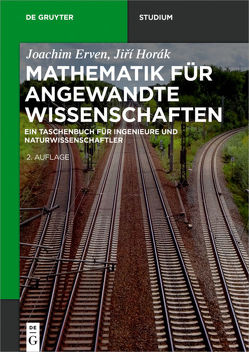 Mathematik für angewandte Wissenschaften von Erven,  Joachim, Horák,  Jiří