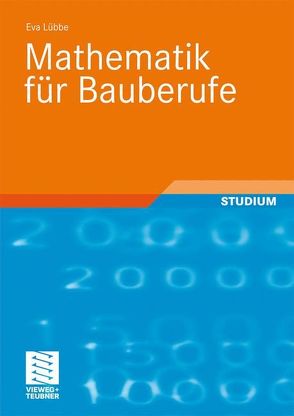 Mathematik für Bauberufe von Lübbe,  Eva