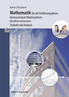 Mathematik für die Einführungsphase von Bohner,  Kurt, Deusch,  Ronald, Ott,  Roland