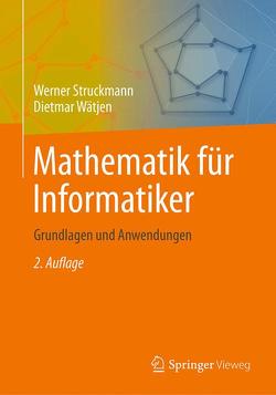 Mathematik für Informatiker von Struckmann,  Werner, Wätjen,  Dietmar