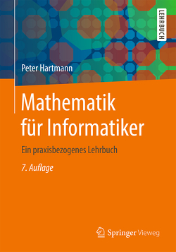 Mathematik für Informatiker von Hartmann,  Peter