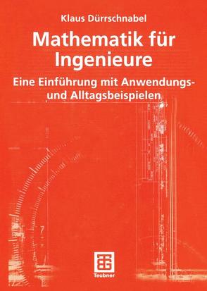 Mathematik für Ingenieure von Dürrschnabel,  Klaus