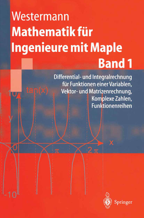 Mathematik für Ingenieure mit Maple von Westermann,  Thomas