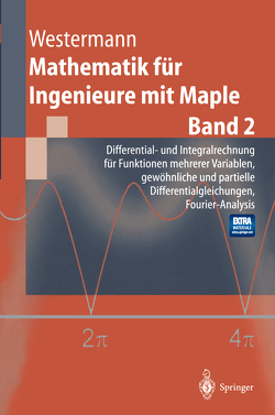 Mathematik für Ingenieure mit Maple von Westermann,  Thomas