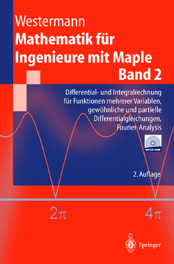 Mathematik für Ingenieure mit Maple von Westermann,  Thomas