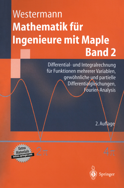 Mathematik für Ingenieure mit Maple von Westermann,  Thomas