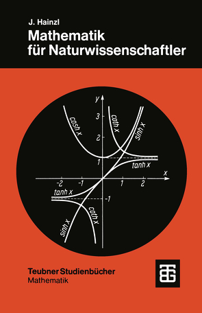 Mathematik für Naturwissenschaftler von Hainzl,  Josef