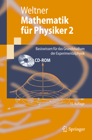 Mathematik für Physiker 2 von Weltner,  Klaus