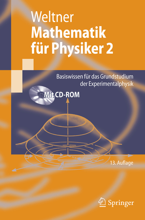 Mathematik für Physiker 2 von Engelhardt,  Peter, Heinrich,  Paul-Bernd, Schmidt,  Helmut, Weltner,  Klaus, Wiesner,  Hartmut