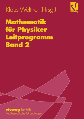 Mathematik für Physiker von Weltner,  Klaus