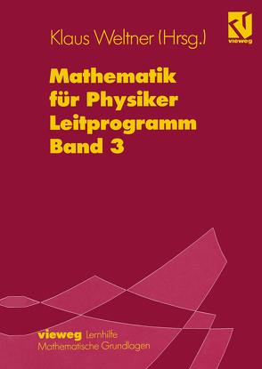 Mathematik für Physiker von Weltner,  Klaus