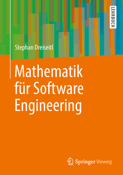 Mathematik für Software Engineering von Dreiseitl,  Stephan