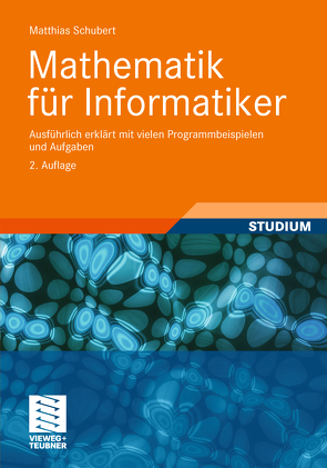 Mathematik für Informatiker von Schubert,  Matthias