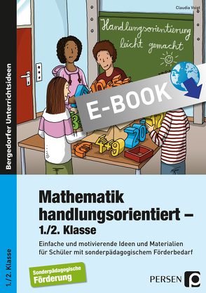 Mathematik handlungsorientiert – 1./2. Klasse von Voigt,  Claudia