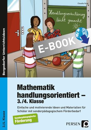 Mathematik handlungsorientiert – 3./4. Klasse von Voigt,  Claudia