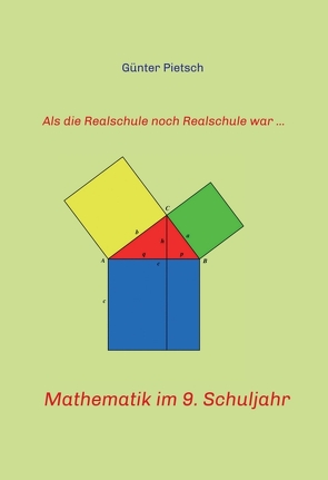 Mathematik im 9. Schuljahr von Pietsch,  Günter