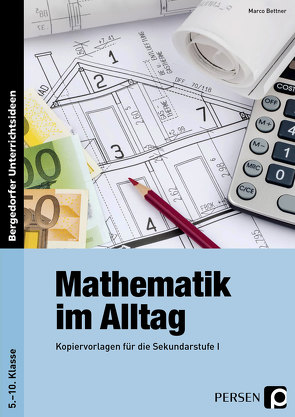 Mathematik im Alltag von Bettner,  Marco