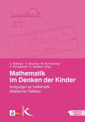 Mathematik im Denken der Kinder von Böttinger,  Claudia, Bräuning,  Kerstin, Nührenbörger,  Marcus, Schwarzkopf,  Ralph, Söbbeke,  Elke