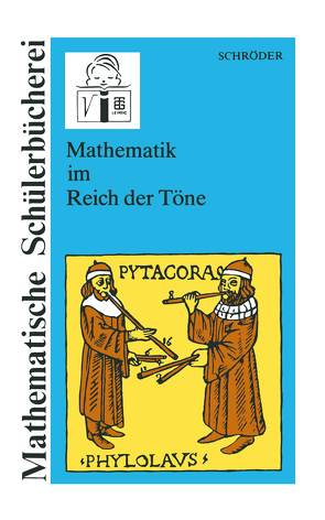 Mathematik im Reich der Töne von Schröder,  Eberhard