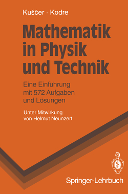 Mathematik in Physik und Technik von Kodre,  Alojz, Kuscer,  Ivan, Neunzert,  H