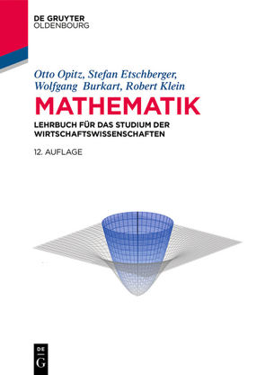 Mathematik von Burkart,  Wolfgang R., Etschberger,  Stefan, Klein,  Robert, Opitz,  Otto