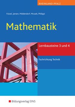 Mathematik / Mathematik Lernbausteine Rheinland-Pfalz von Füssel,  Kunibert, Jansen,  Reinhard, Middendorf,  William, Mrusek,  Dietmar, Philippi,  Artur