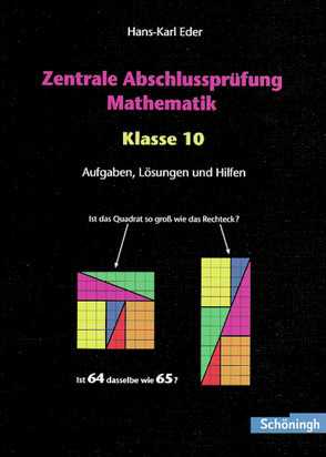 Mathematik Lernhilfen / Zentrale Abschlussprüfung Mathematik – Klasse 10 von Eder,  Hans-Karl