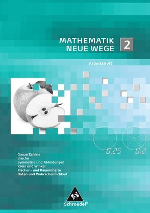 Mathematik Neue Wege SI – Arbeitshefte allgemeine Ausgabe 2008 von Lergenmüller,  Arno, Schmidt,  Günter