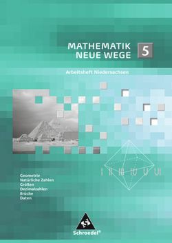 Mathematik Neue Wege SI – Arbeitshefte für Niedersachsen Ausgabe 2012 von Lergenmüller,  Arno, Schmidt,  Günter