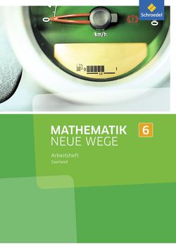 Mathematik Neue Wege SI – Ausgabe 2016 für das Saarland von Eichhorn,  Dieter, Körner,  Henning, Lergenmüller,  Arno, Schmidt,  Günter, Zacharias,  Martin