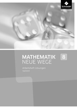 Mathematik Neue Wege SI – Ausgabe 2016 für das Saarland von Eichhorn,  Dieter, Körner,  Henning, Lergenmüller,  Arno, Schmidt,  Günter, Zacharias,  Martin