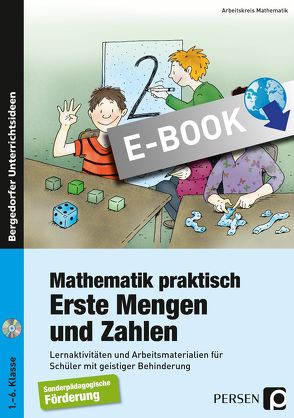 Mathematik praktisch: Erste Mengen und Zahlen von Mathematik,  Arbeitskreis