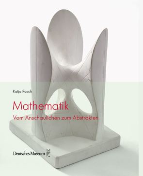 Mathematik von Rasch,  Katja