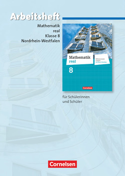 Mathematik real – Differenzierende Ausgabe Nordrhein-Westfalen – 8. Schuljahr