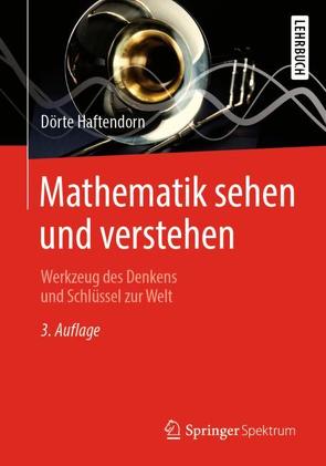 Mathematik sehen und verstehen von Haftendorn,  Dörte