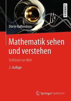 Mathematik sehen und verstehen von Haftendorn,  Dörte