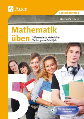 Mathematik üben Klasse 5 von Gehstein,  Martin