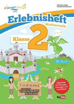 StrandMathe Mathematik Übungsheft Klasse 2 – Erlebnisheft – Multiplizieren und Dividieren von Hotop,  Christian, Zimmermann,  Conrad